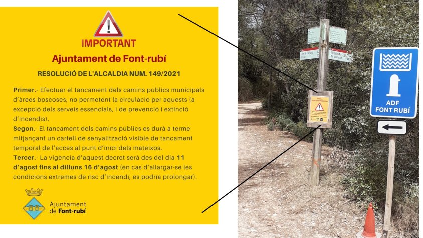 L’ajuntament tanca els camins públics municipals d’àrees boscosos de Font-rubí