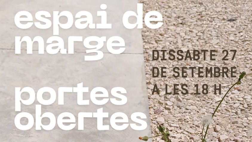 Primera convocatòria de residències a l’Espai de marge