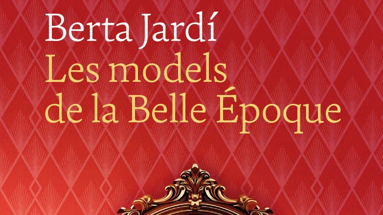 Capçalera de Les models de la Belle Époque